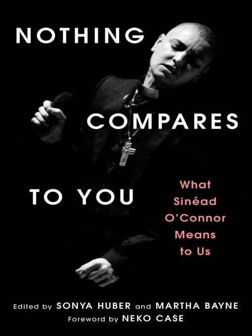 Title details for Nothing Compares to You by Sonya Huber - Available